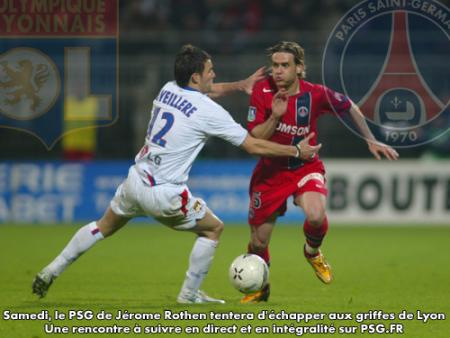 Lyon Paris les équipes probables